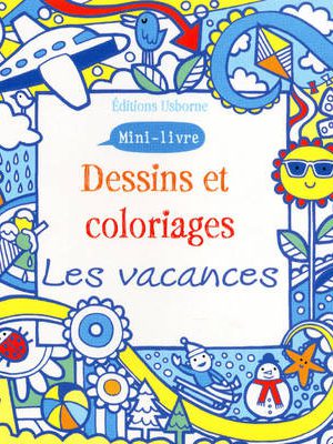 Mini-livre Dessins et coloriages Les vacances