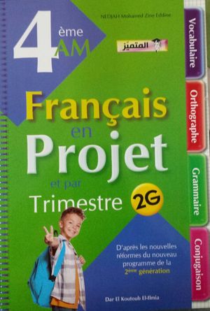 Français (En projet et par Trimestre) 4 متوسط